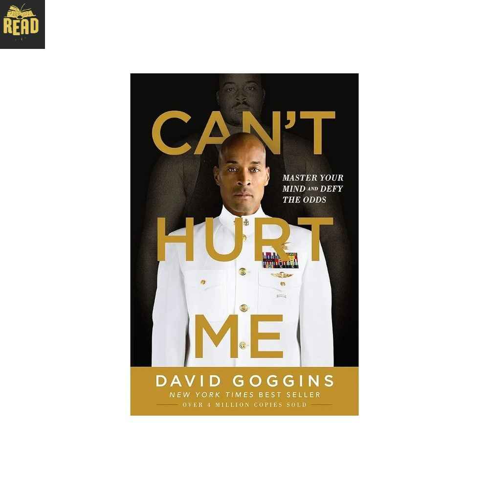 Can't Hurt Me Master Your Mind and Defy the Odds by David Goggins English book front cover