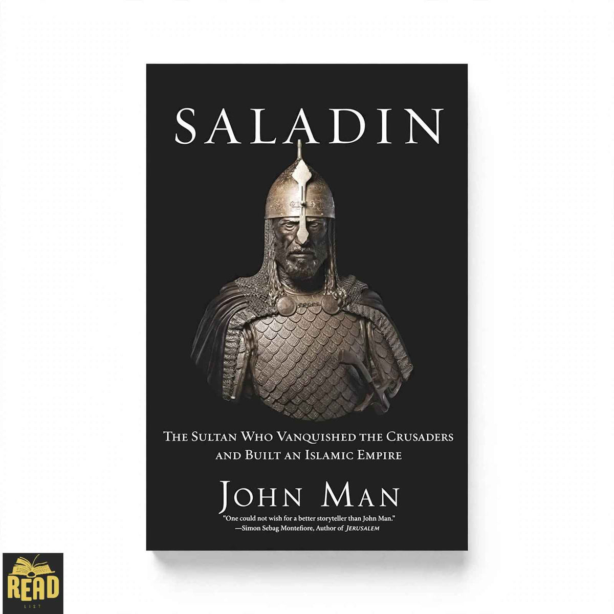 Saladin The Sultan Who Vanquished the Crusaders and Built an Islamic Empire by John Man English paperback book