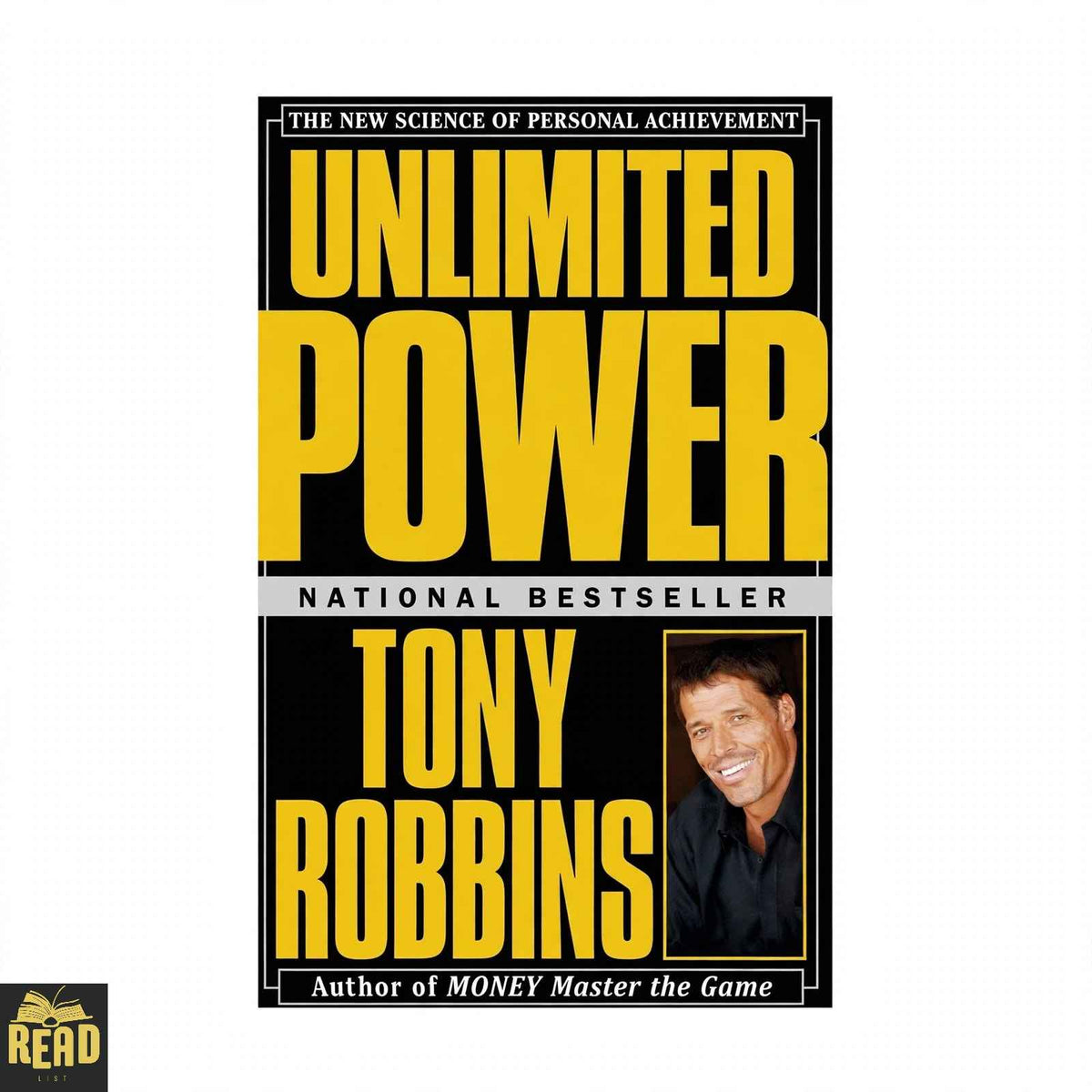 Unlimited Power The New Science of Personal Achievement by Anthony Robbins