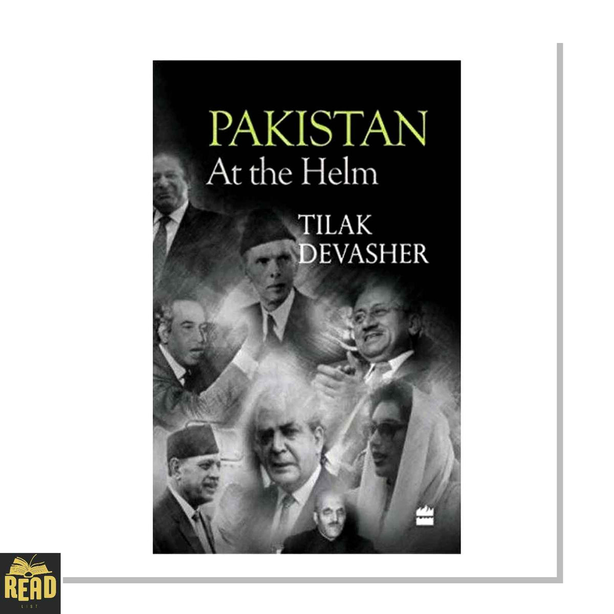 Pakistan At the Helm book by Tilak Devasher