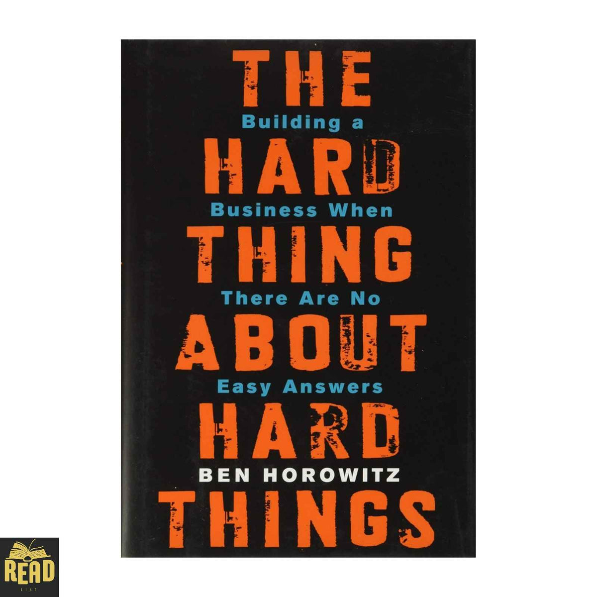 The Hard Thing About Hard Things by Ben Horowitz paperback book