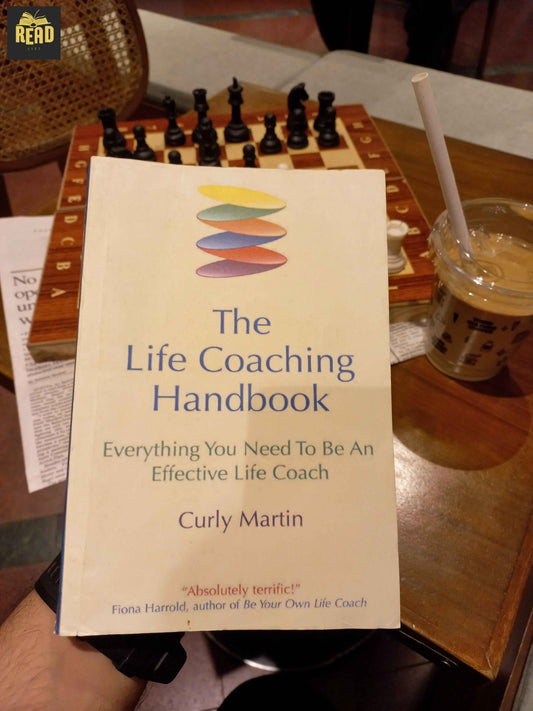 The Life Coaching Handbook book front cover by Curly Martin | ReadList.pk