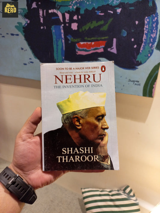 Nehru: The Invention of India – Shashi Tharoor