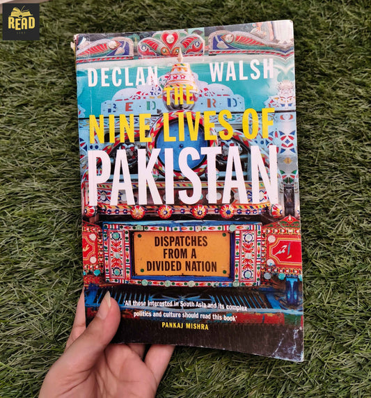The Nine Lives of Pakistan by Declan Walsh front cover