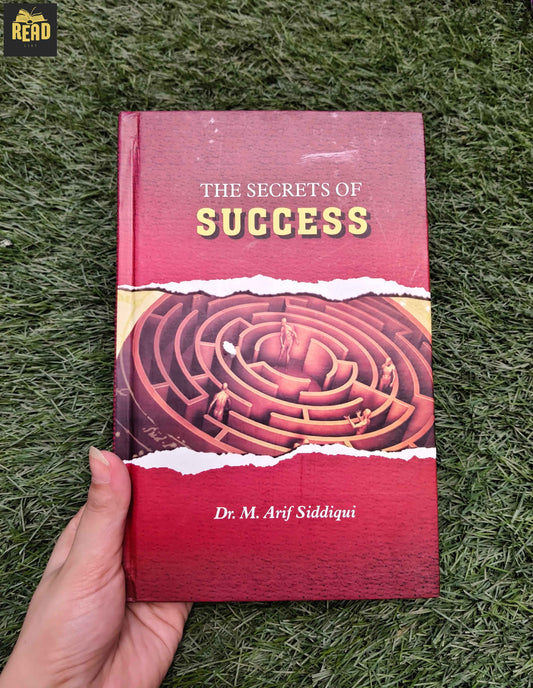 The Secrets of Success by Dr. M. Arif Siddique front book cover