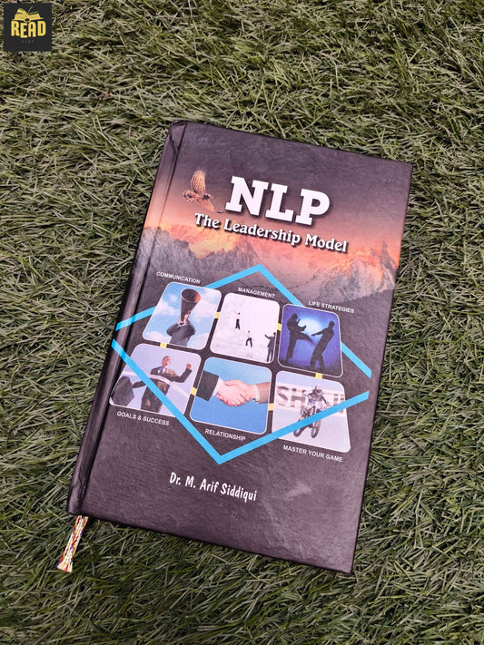 NLP The Leadership Model by Dr. M. Arif Siddique front book cover