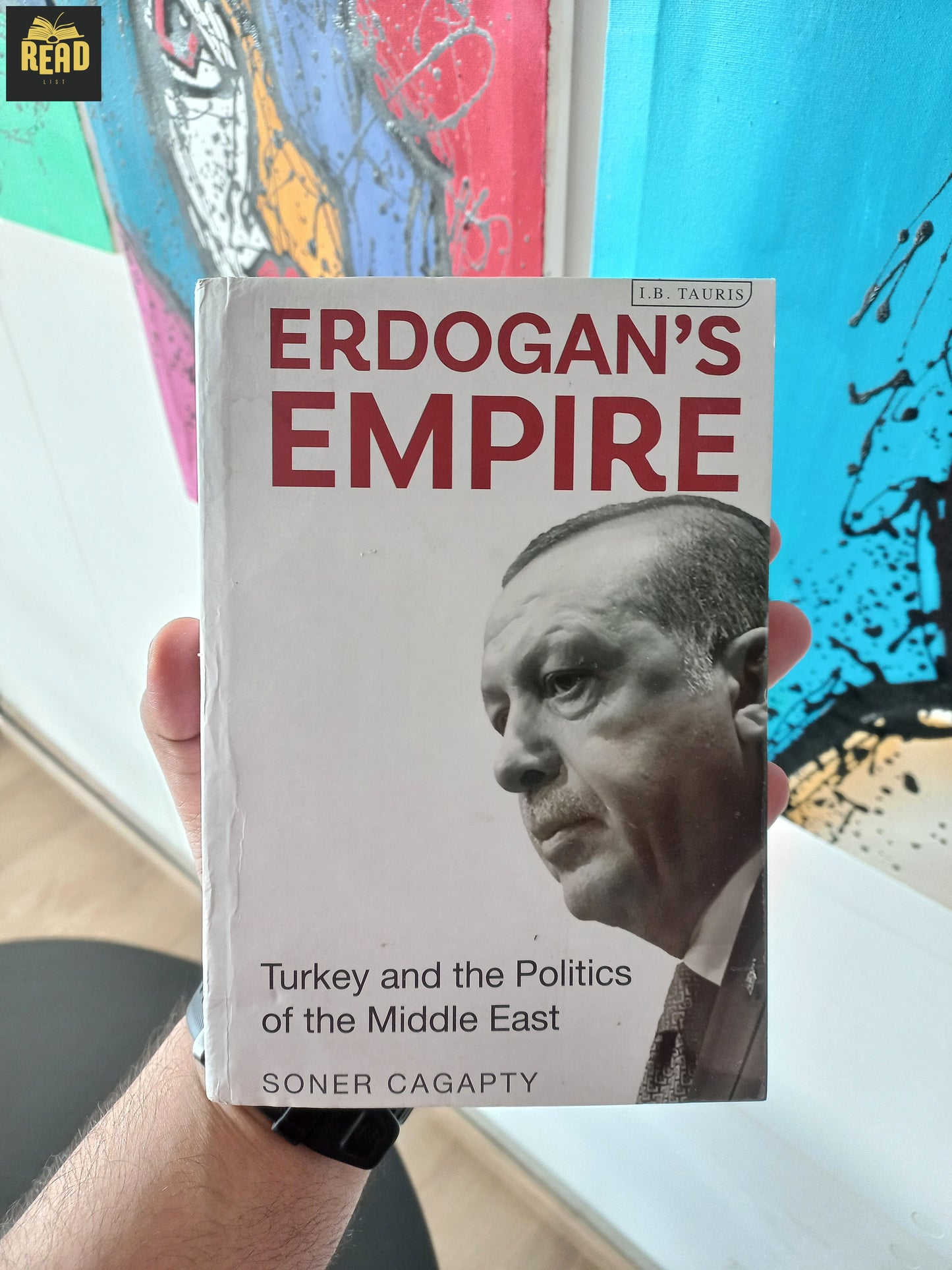 Erdogan's Empire: Turkey and the Politics of the Middle East by Soner Çağaptay front cover