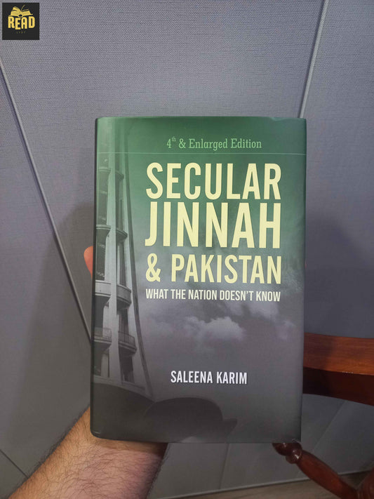 Secular Jinnah and Pakistan What the Nation Doesn't Know by Saleena Karim front cover