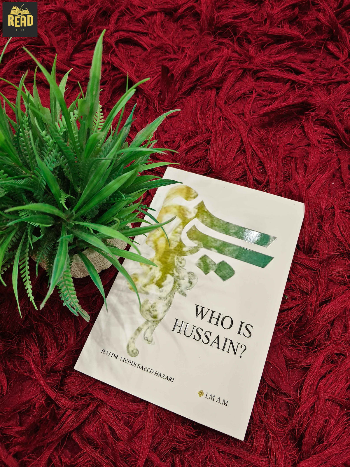 Who Is Hussain? by Haj Dr. Mehdi Saeed Hazari front cover