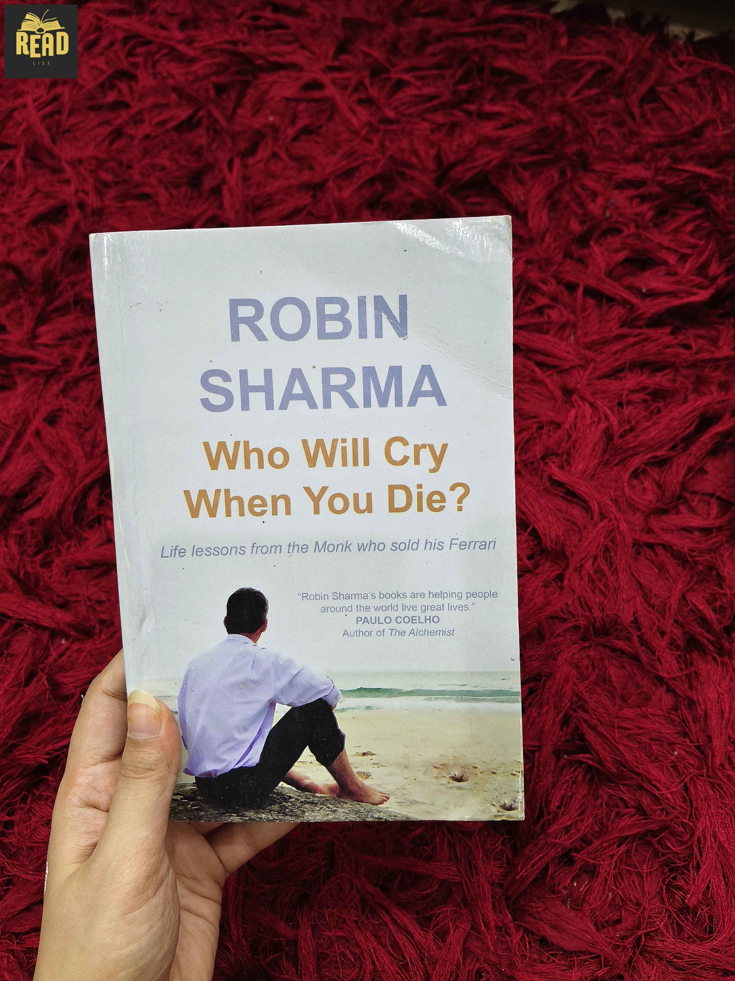 Who Will Cry When You Die? by Robin Sharma front cover