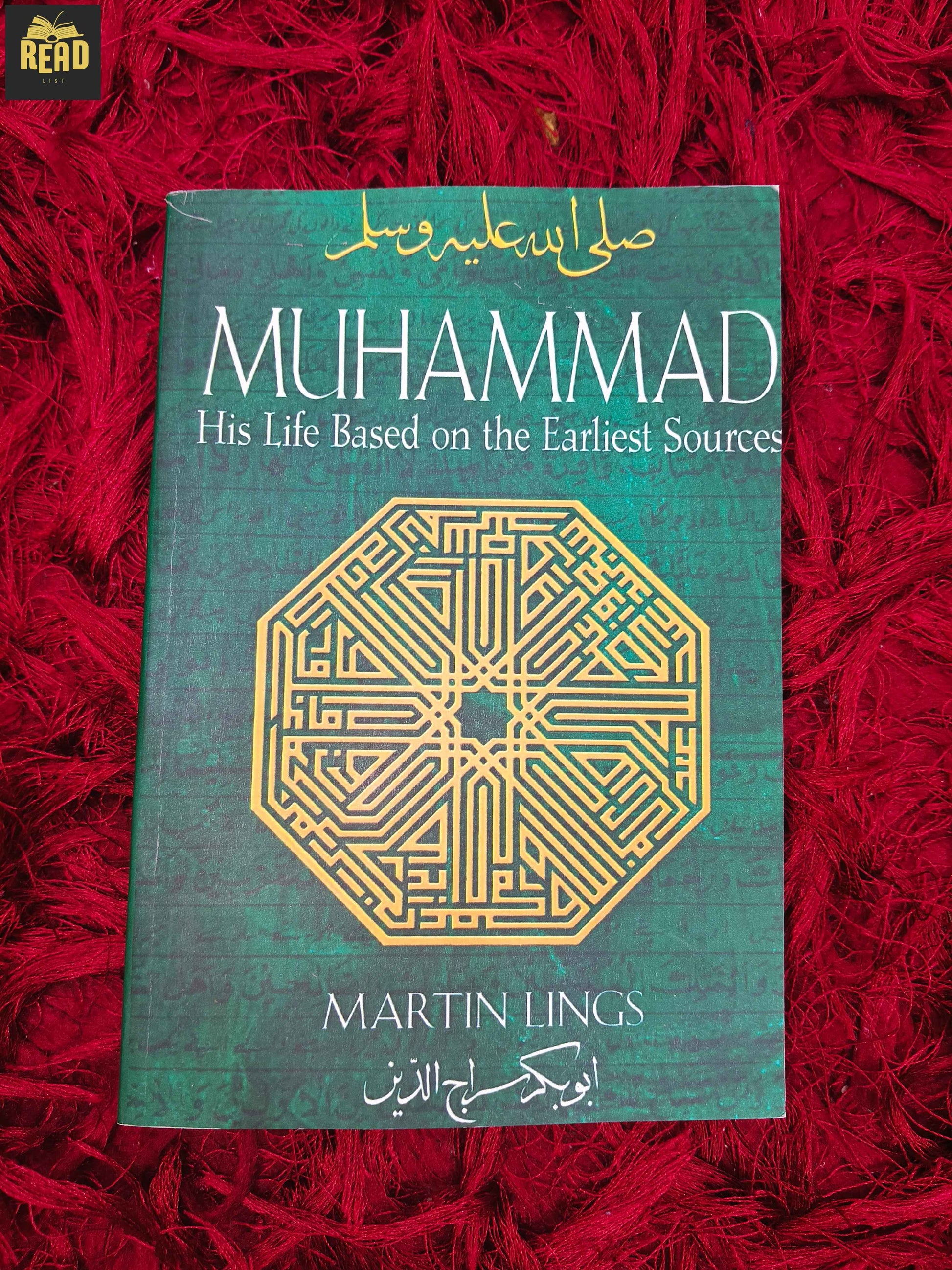 Muhammad His Life Based on the Earliest Sources by Martin Lings front cover