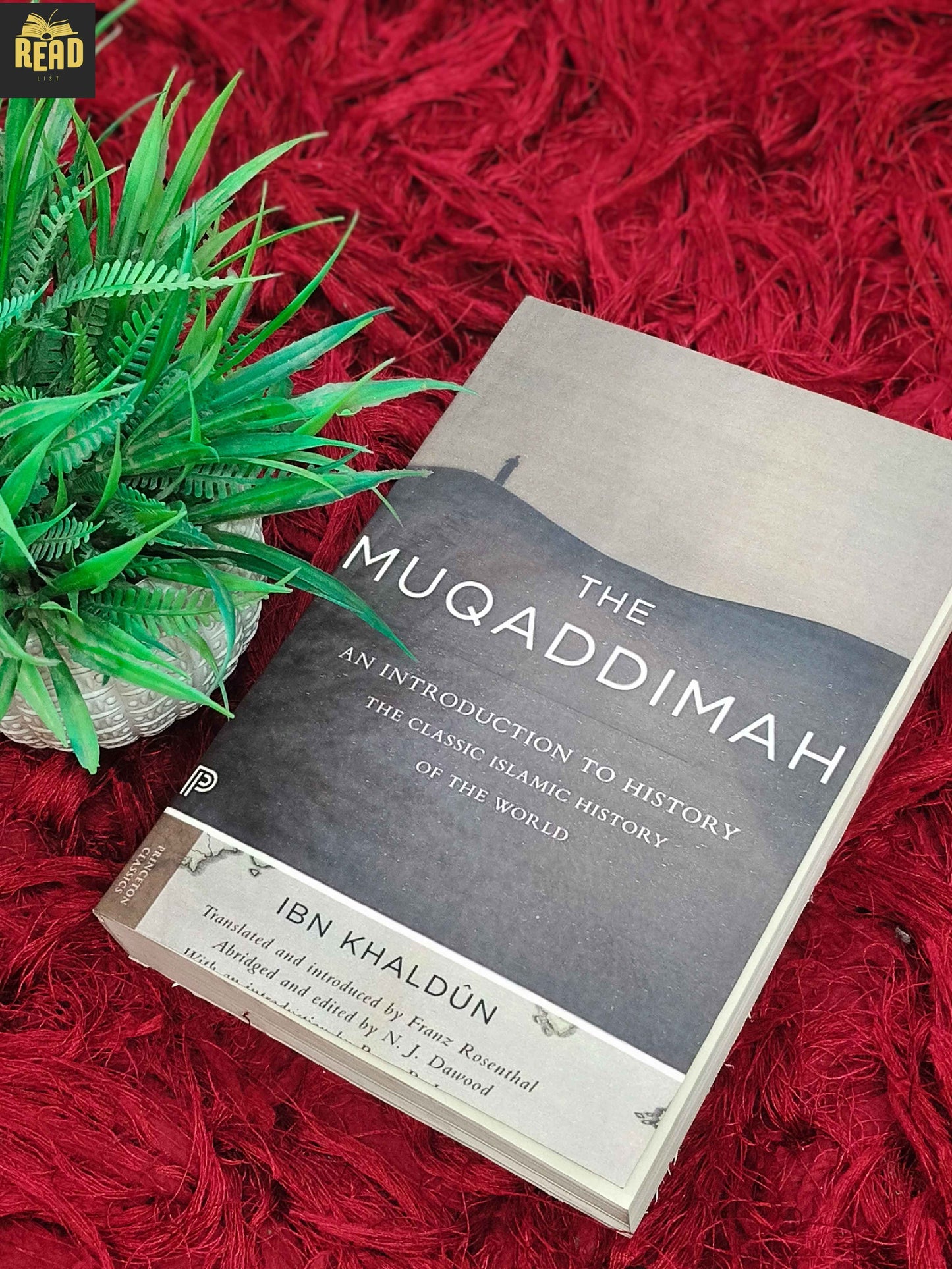 The Muqaddimah An Introduction to History by Ibn Khaldun front cover