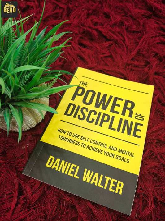 The Power of Discipline by Daniel Walter front cover