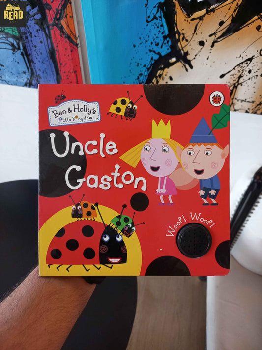 Uncle Gaston Ben & Holly's Little Kingdom Music Storybook front cover