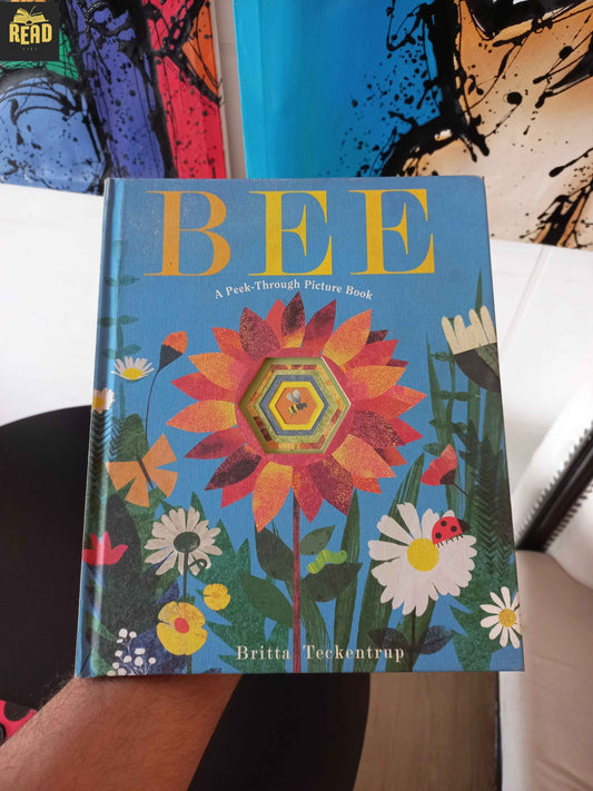 Bee A Peek-Through Picture Book by Britta Teckentrup front cover