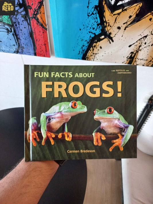 Fun Facts About Frogs! by Carmen Bredeson front cover