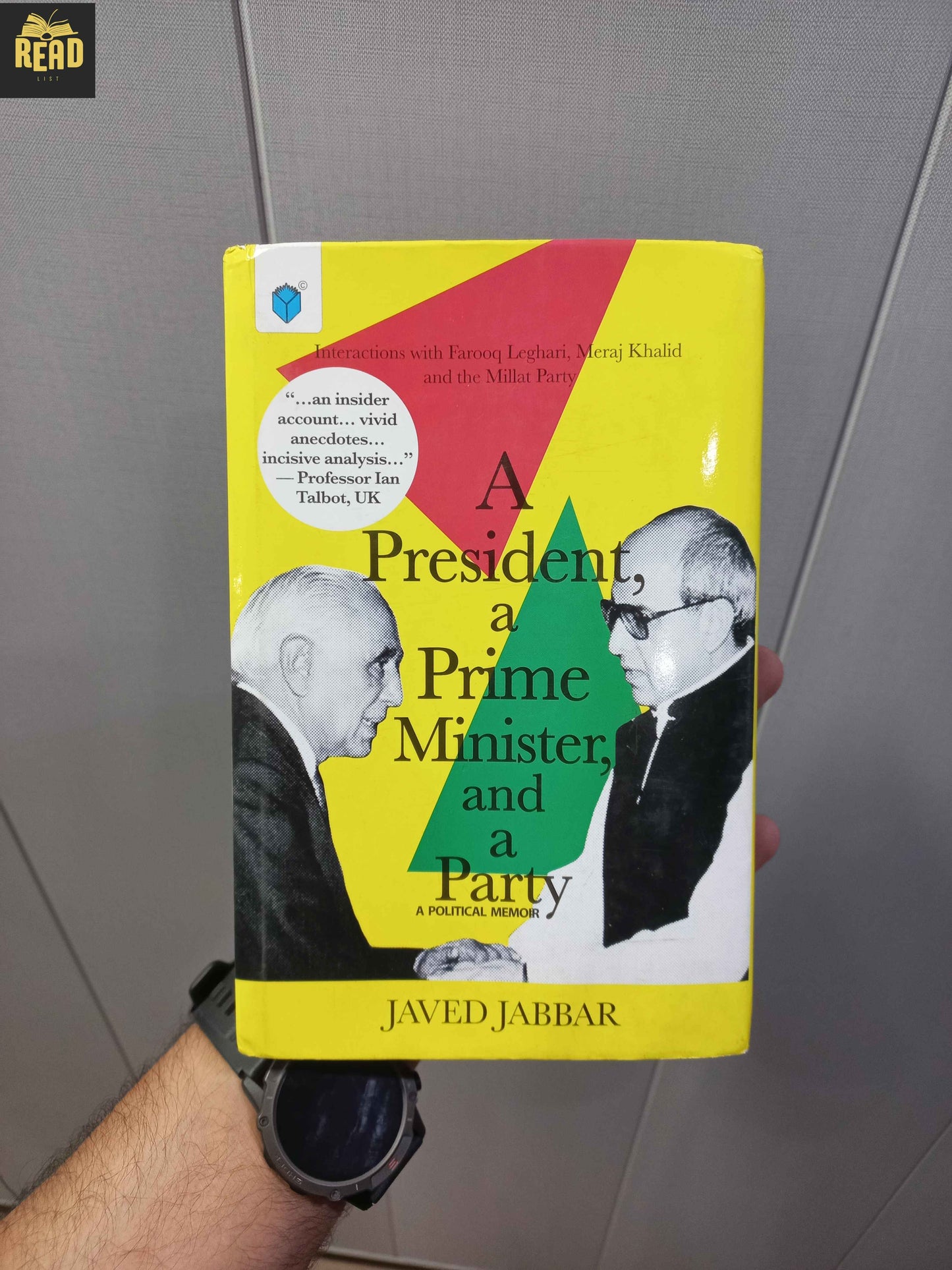A President, A Prime Minister and A Party by Javed Jabbar front cover