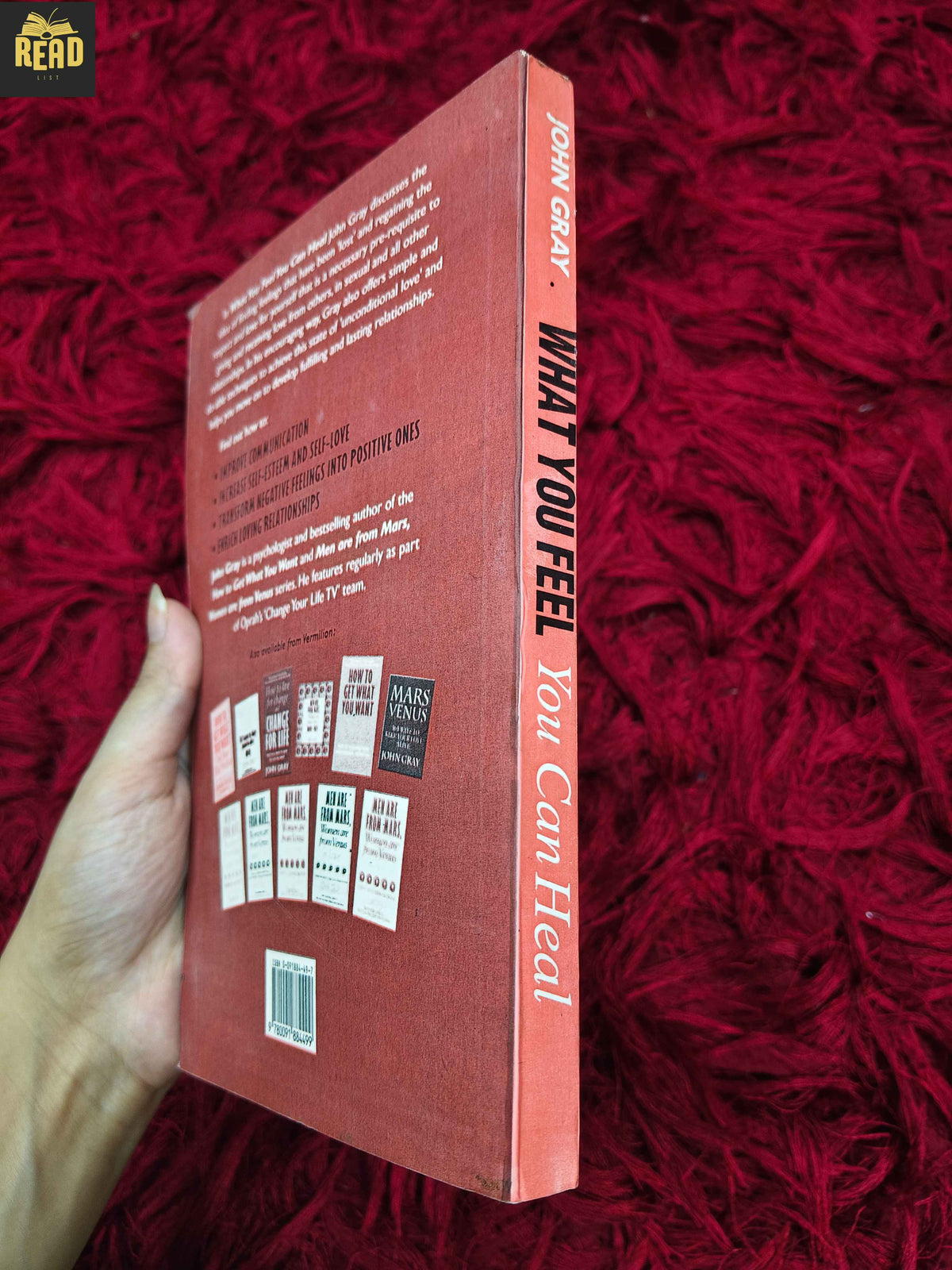 Spine of What You Feel You Can Heal by John Gray