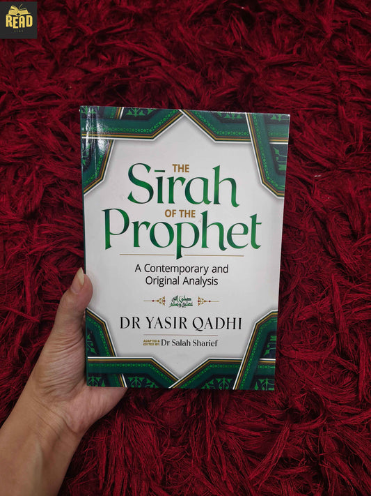 The Sirah of the Prophet by Dr. Yasir Qadhi English book front cover