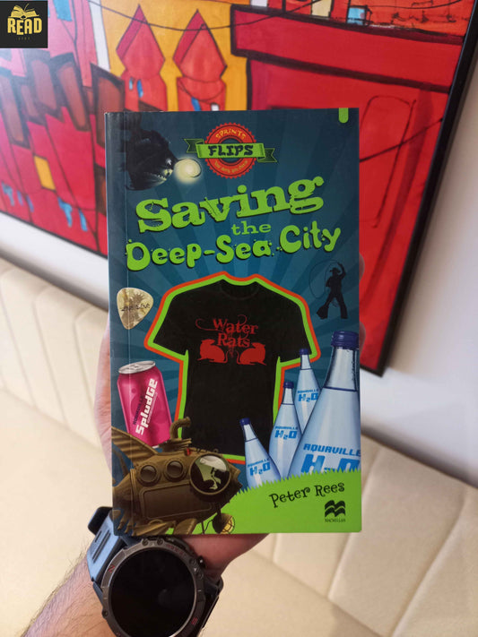 Saving the Deep-Sea City by Peter Rees children's book front cover