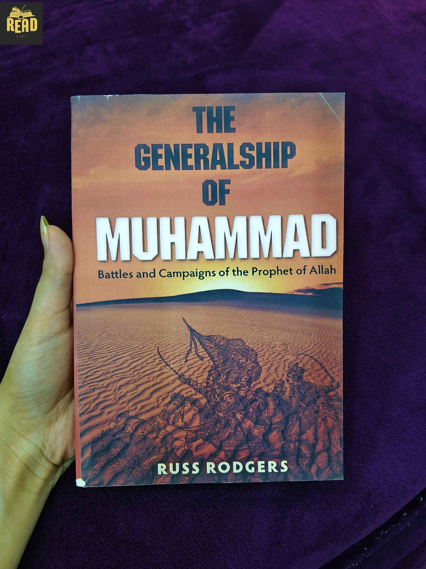 The Generalship of Muhammad by Russ Rodgers Islamic history book front cover