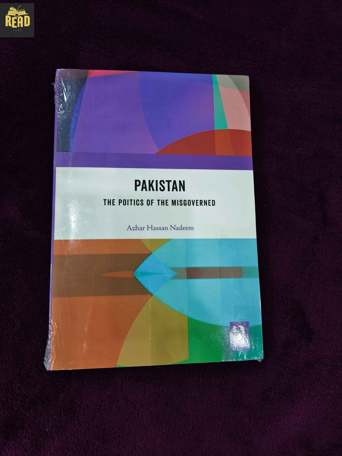 Pakistan The Politics of the Misgoverned by Azhar Hassan Nadeem front cover