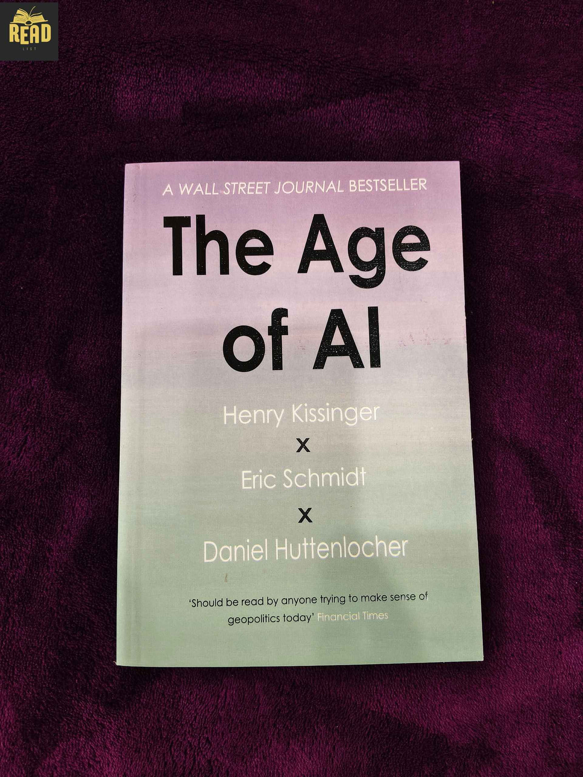 The Age of AI by Henry Kissinger Eric Schmidt Daniel Huttenlocher book front cover