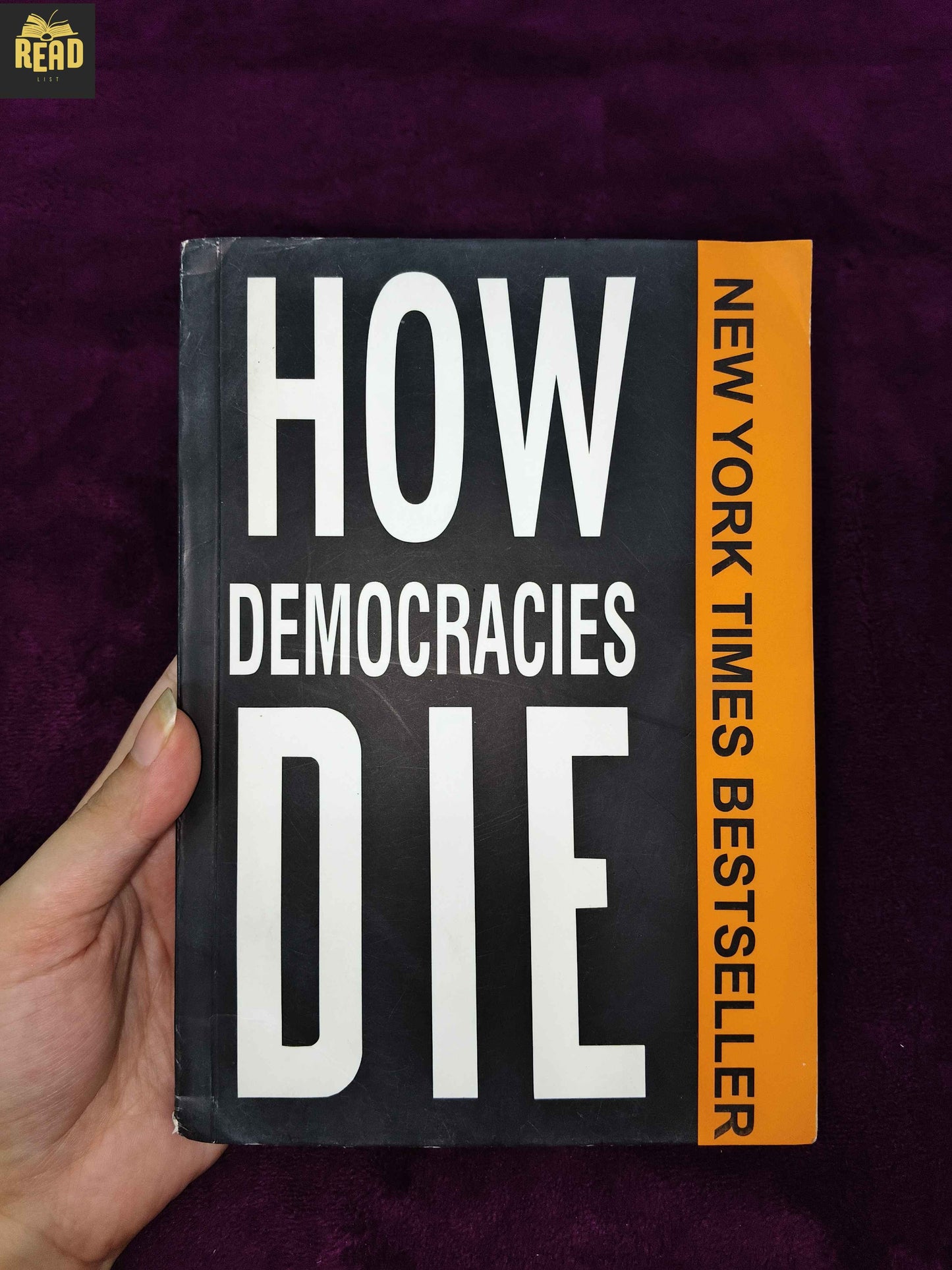 How Democracies Die by Steven Levitsky and Daniel Ziblatt political book front cover
