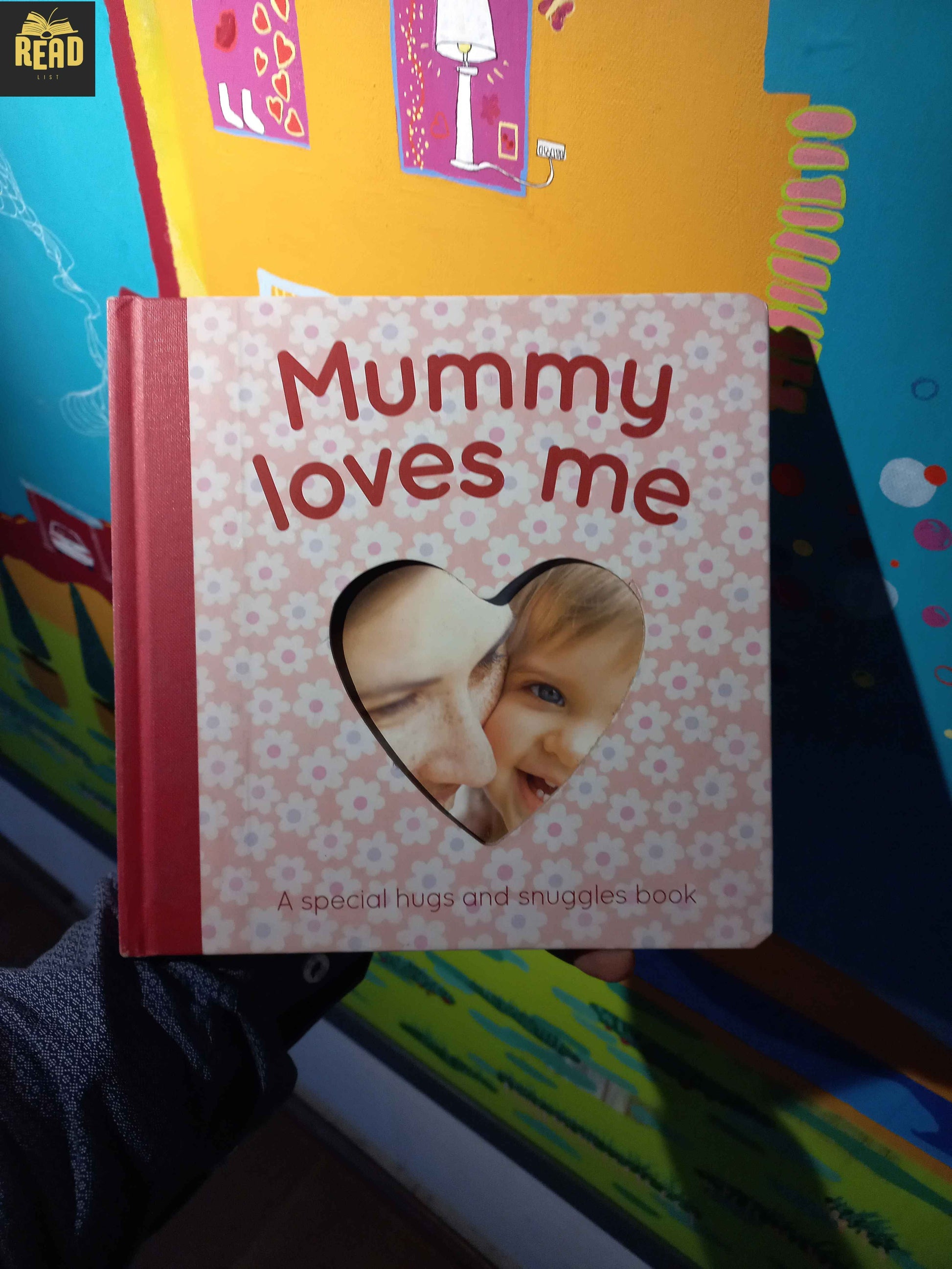 Mummy Loves Me A Special Hug and Snuggles Book cover