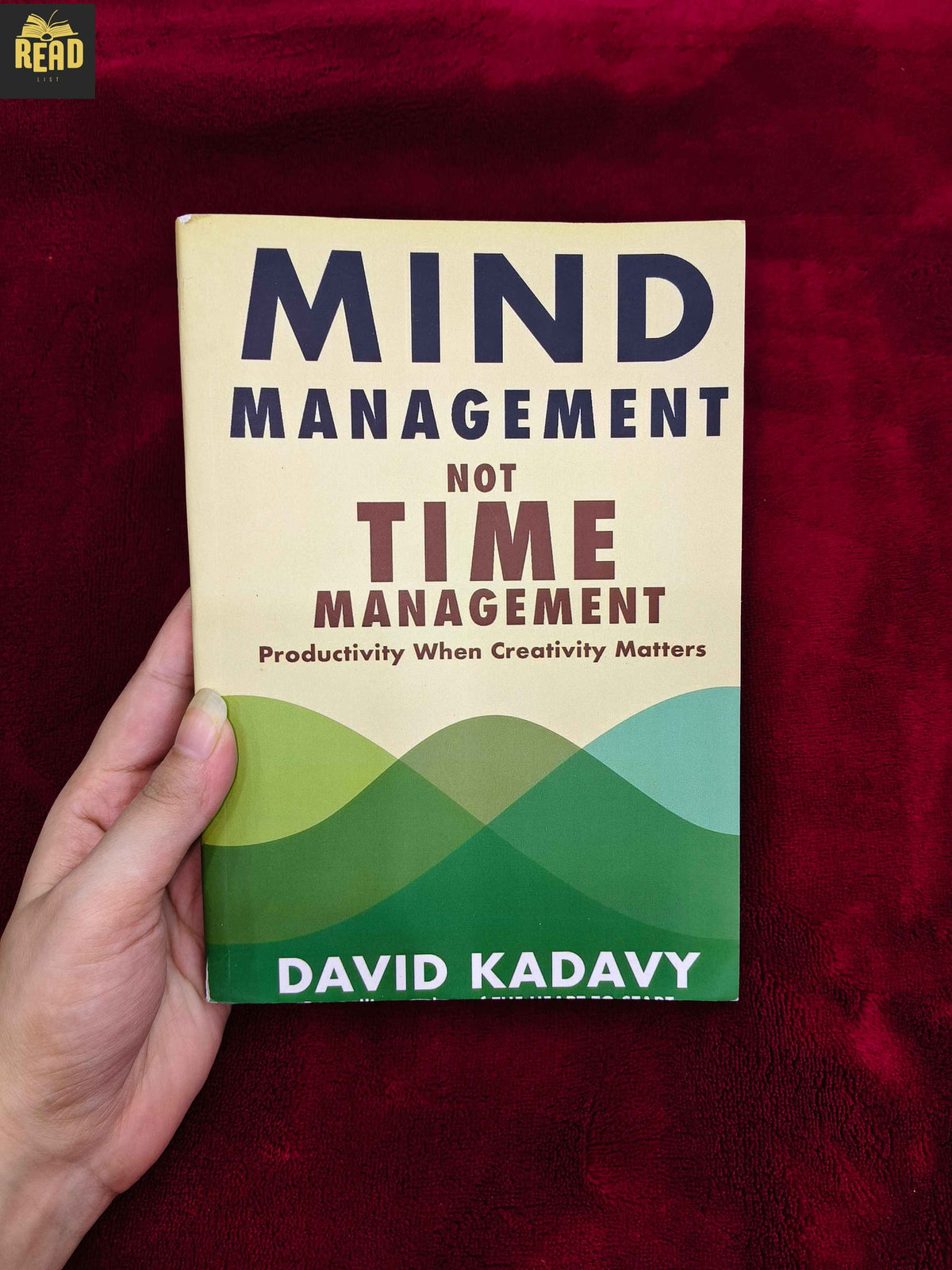 Mind Management Not Time Management by David Kadavy English book front cover