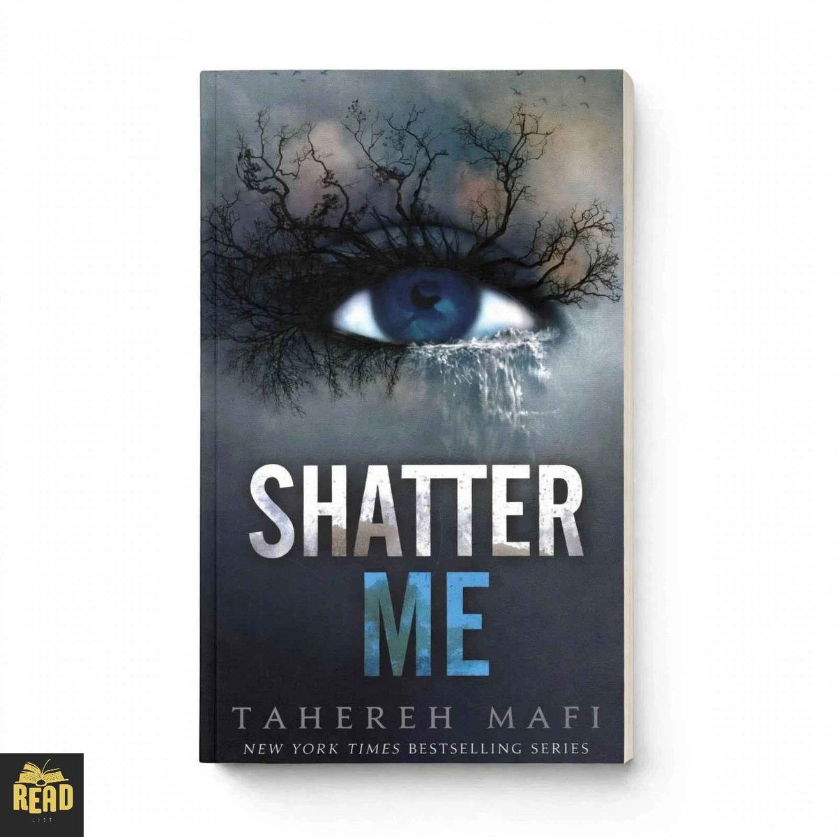 Shatter Me by Tahereh Mafi English book front cover