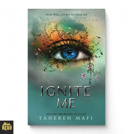 Ignite Me by Tahereh Mafi English book front cover