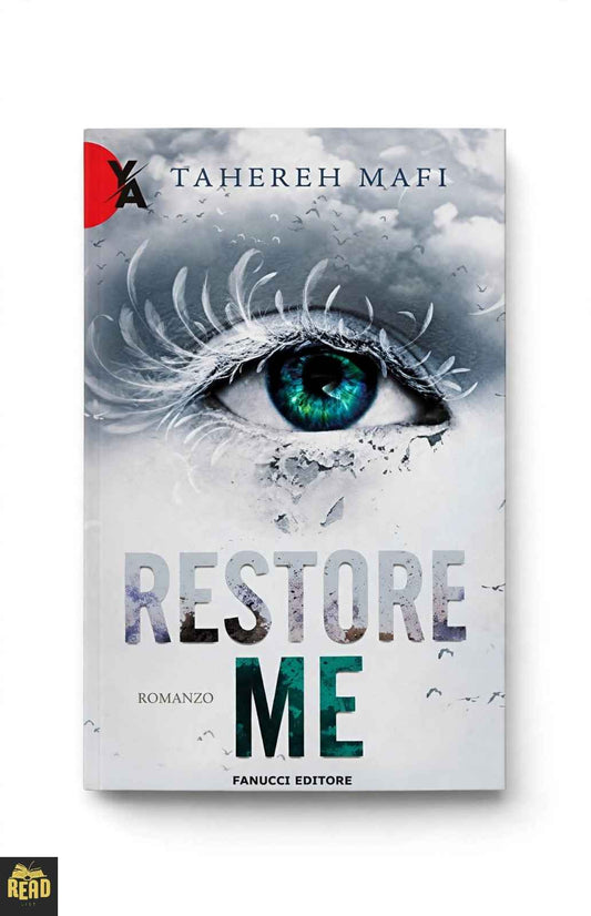 Restore Me by Tahereh Mafi English book front cover