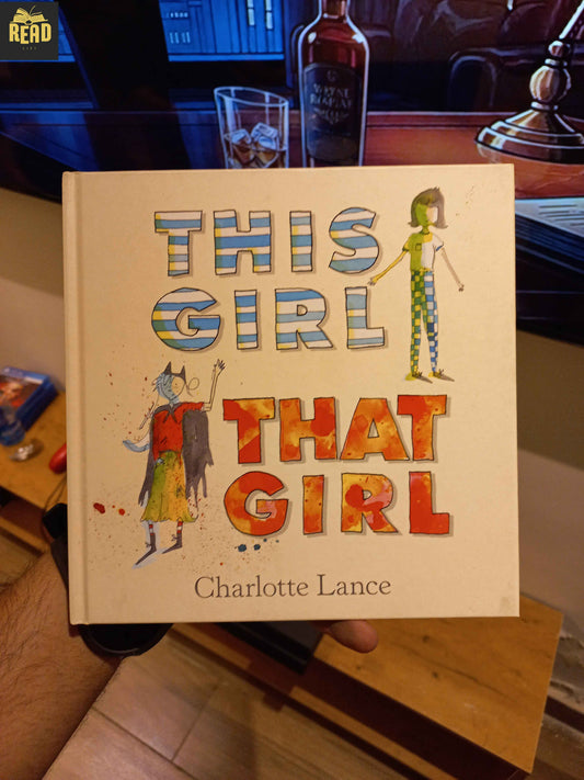 This Girl That Girl by Charlotte Lance children’s book front cover