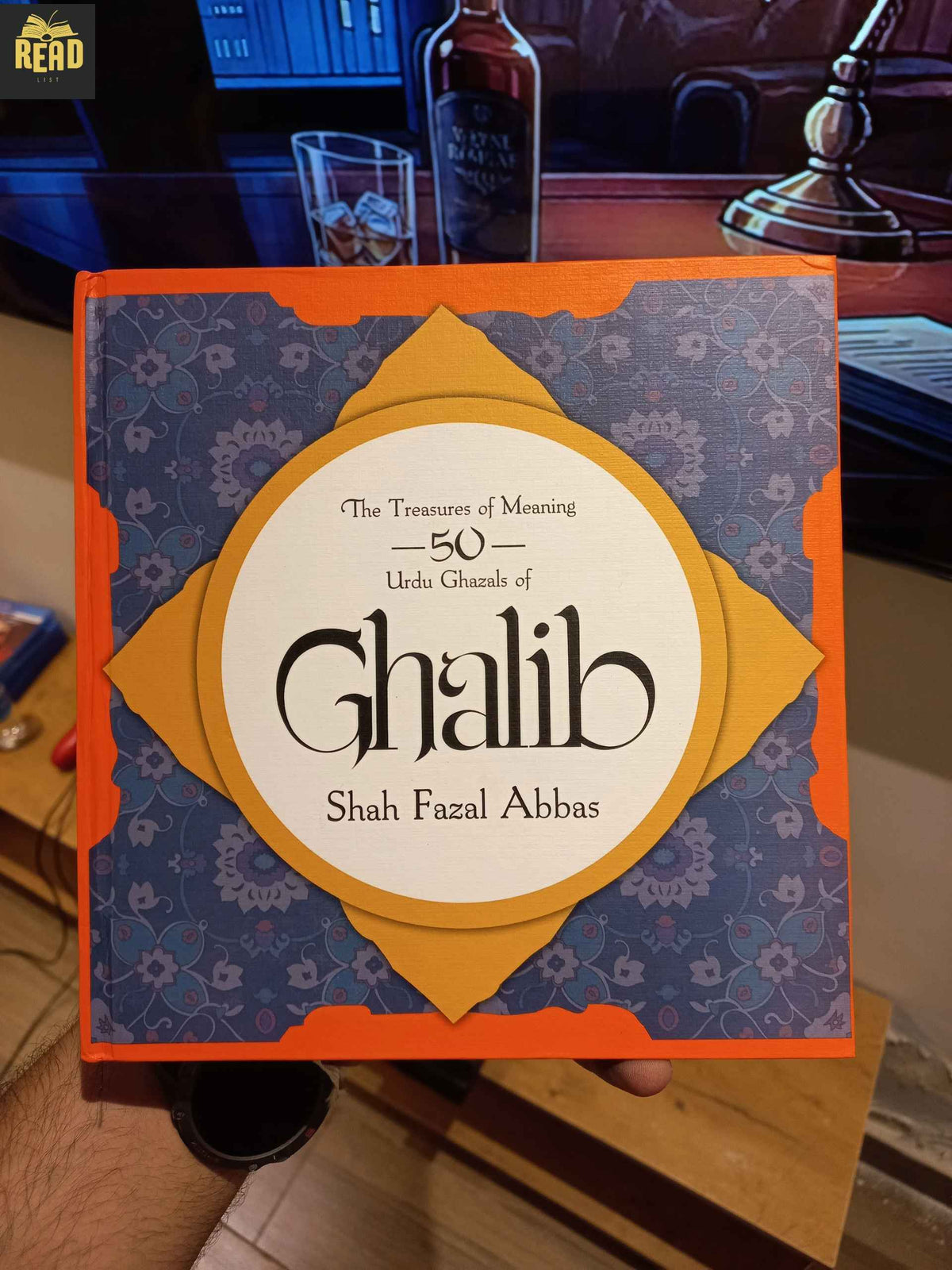 The Treasures of Meaning 50 Urdu Ghazals of Ghalib by Shah Fazal Abbas Urdu book front cover