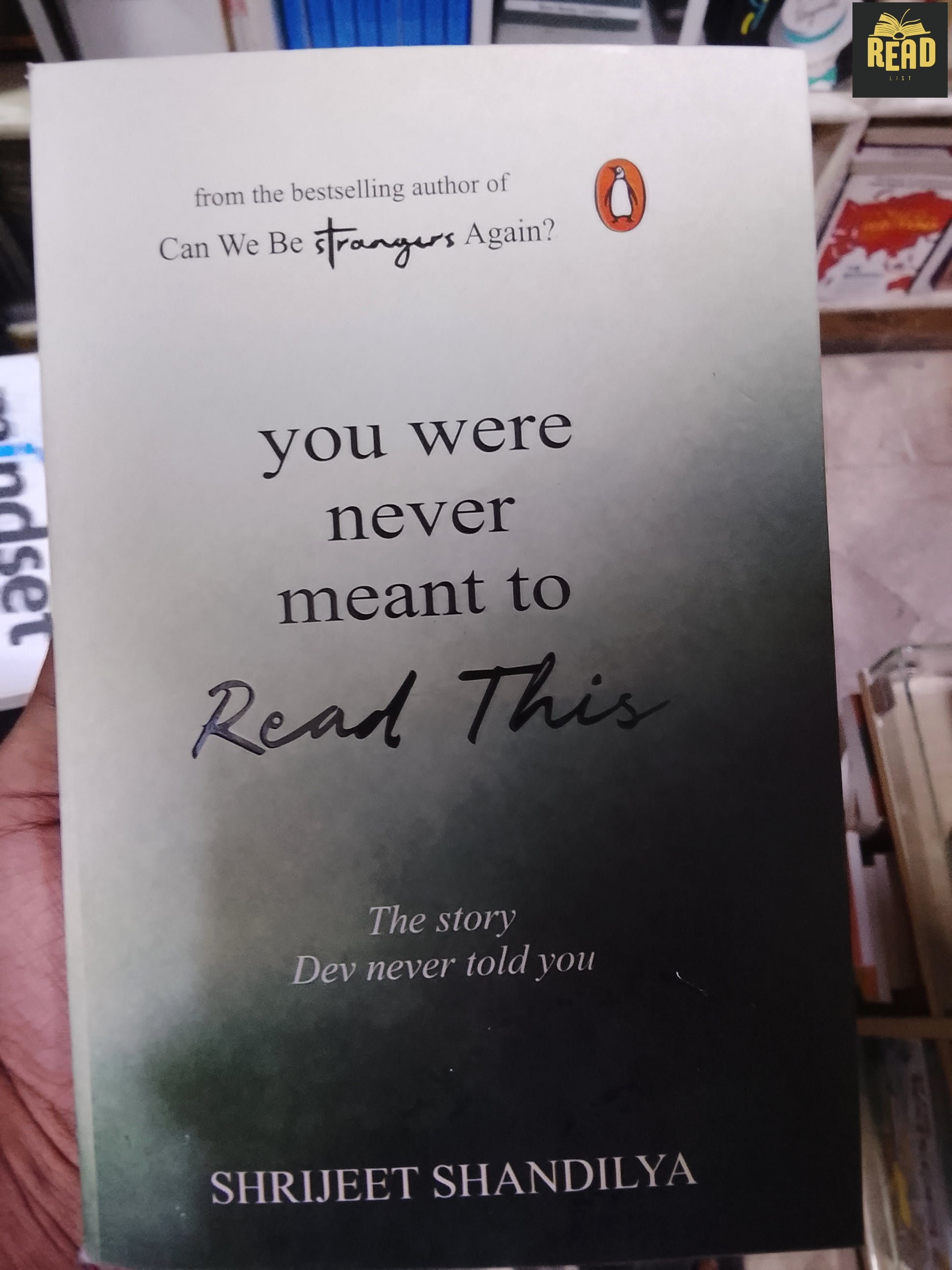 You Were Never Meant To Read This by Shrijeet Shandilya book cover