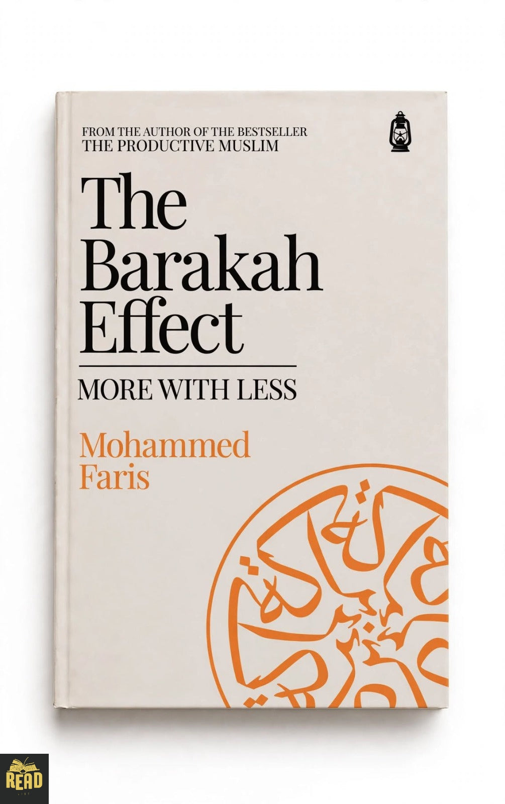 The Barakah Effect More With Less by Mohammed A. Faris book cover