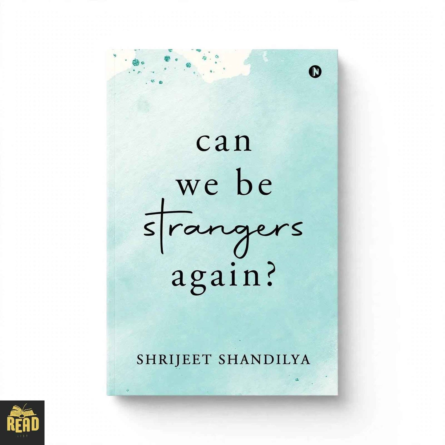 Can We Be Strangers Again by Shrijeet Shandilya English book front cover