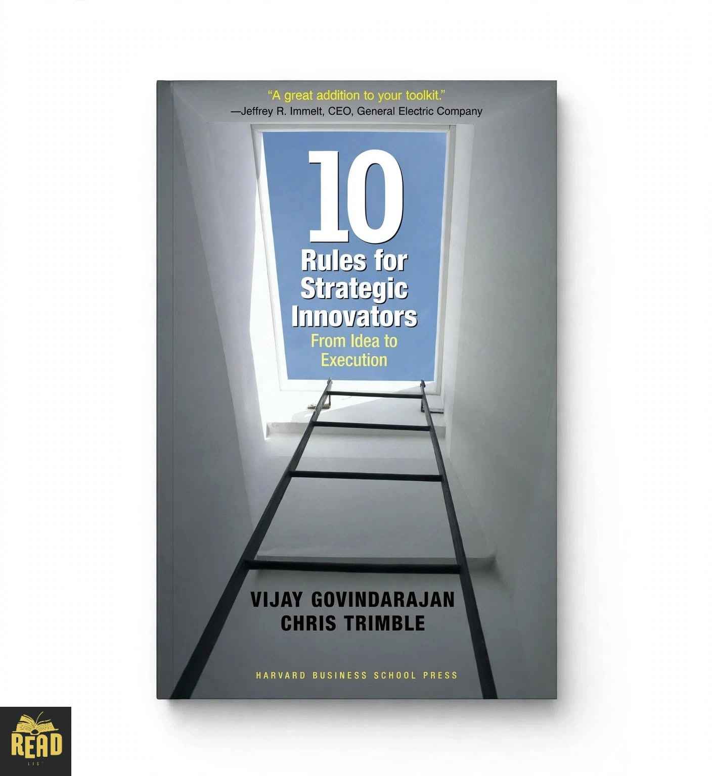 Ten Rules for Strategic Innovators by Vijay Govindarajan and Chris Trimble English business book front cover