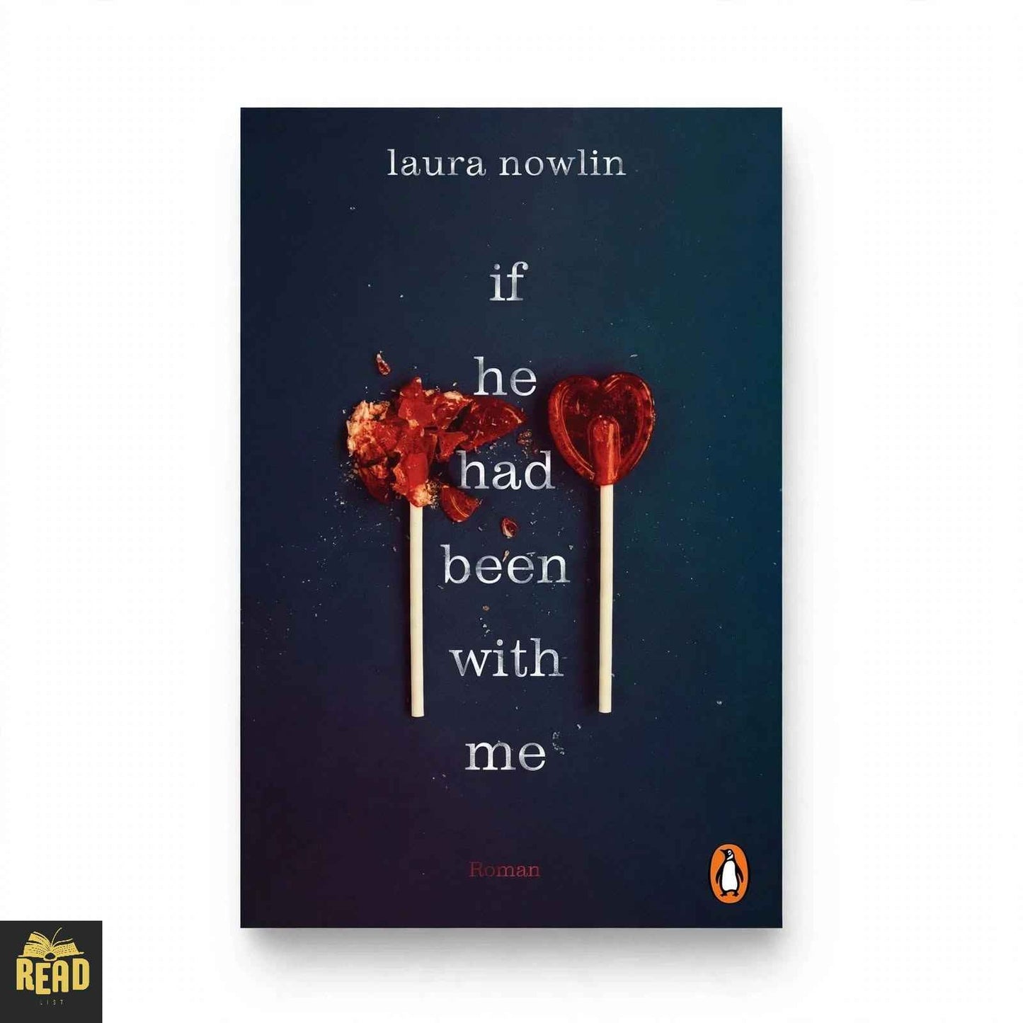 If He Had Been with Me by Laura Nowlin English romance paperback