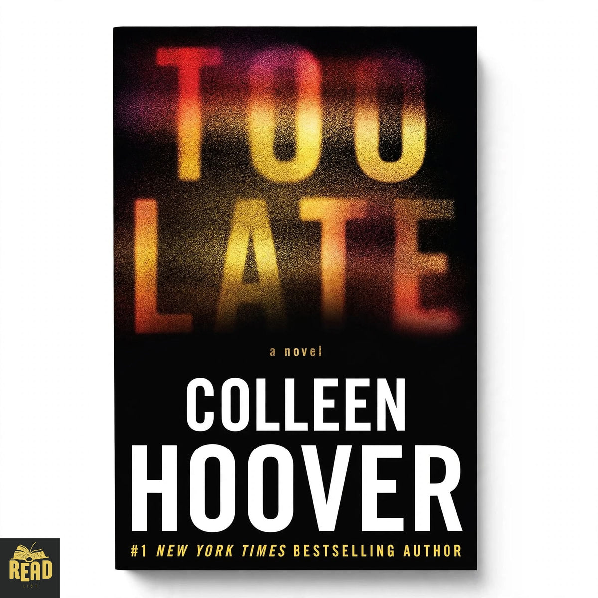 Too Late by Colleen Hoover, English romantic thriller novel
