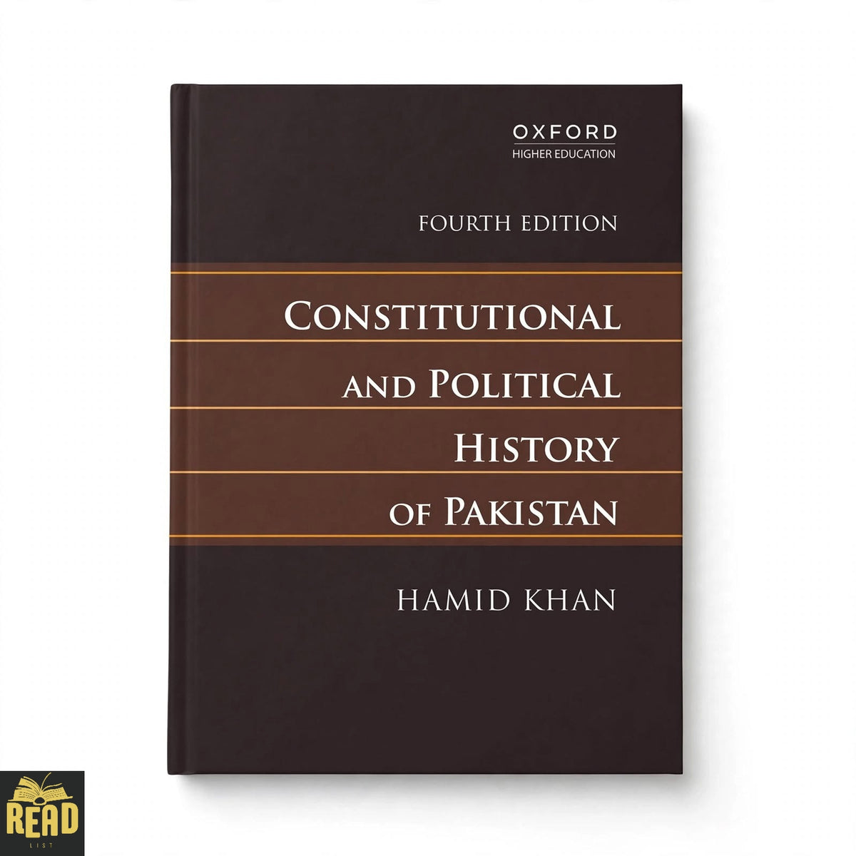 Constitutional and Political History of Pakistan by Hamid Khan, 4th edition English book