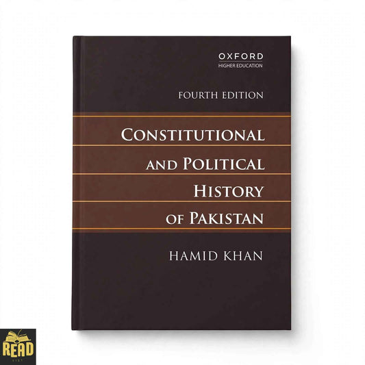 Constitutional and Political History of Pakistan by Hamid Khan, 4th edition English book