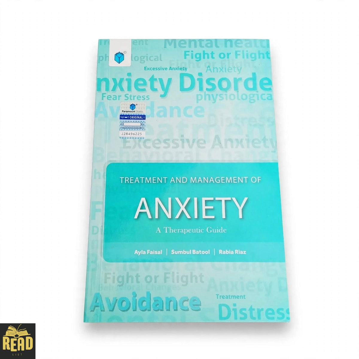 Treatment and Management of Anxiety A Therapeutic Guide by Ayla Faisal