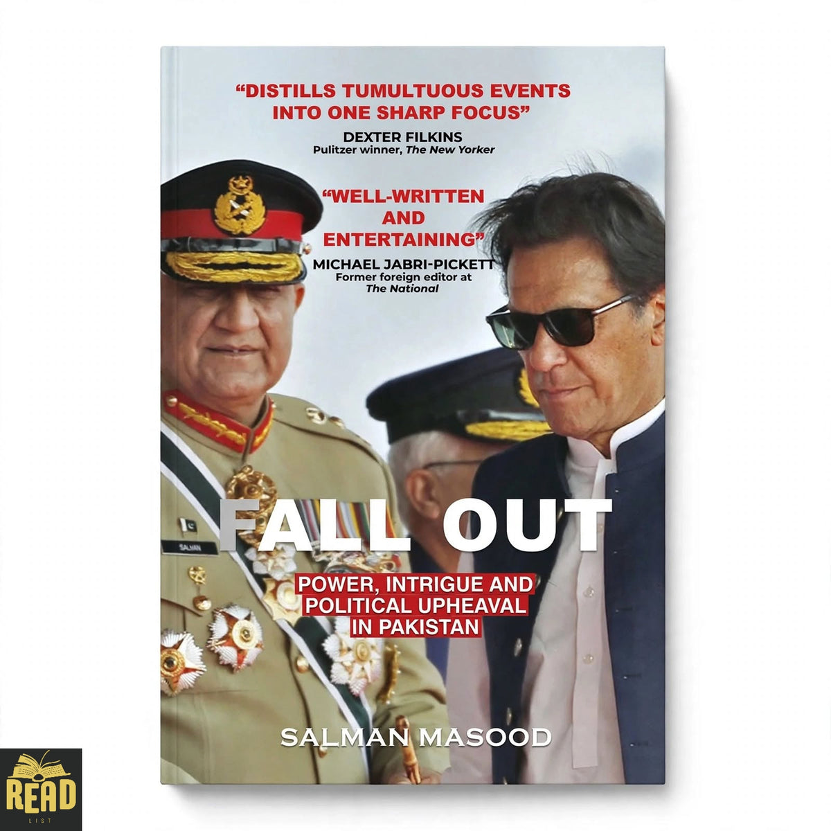 Fall Out Power Intrigue and Political Upheaval in Pakistan by Salman Masood English hardcover