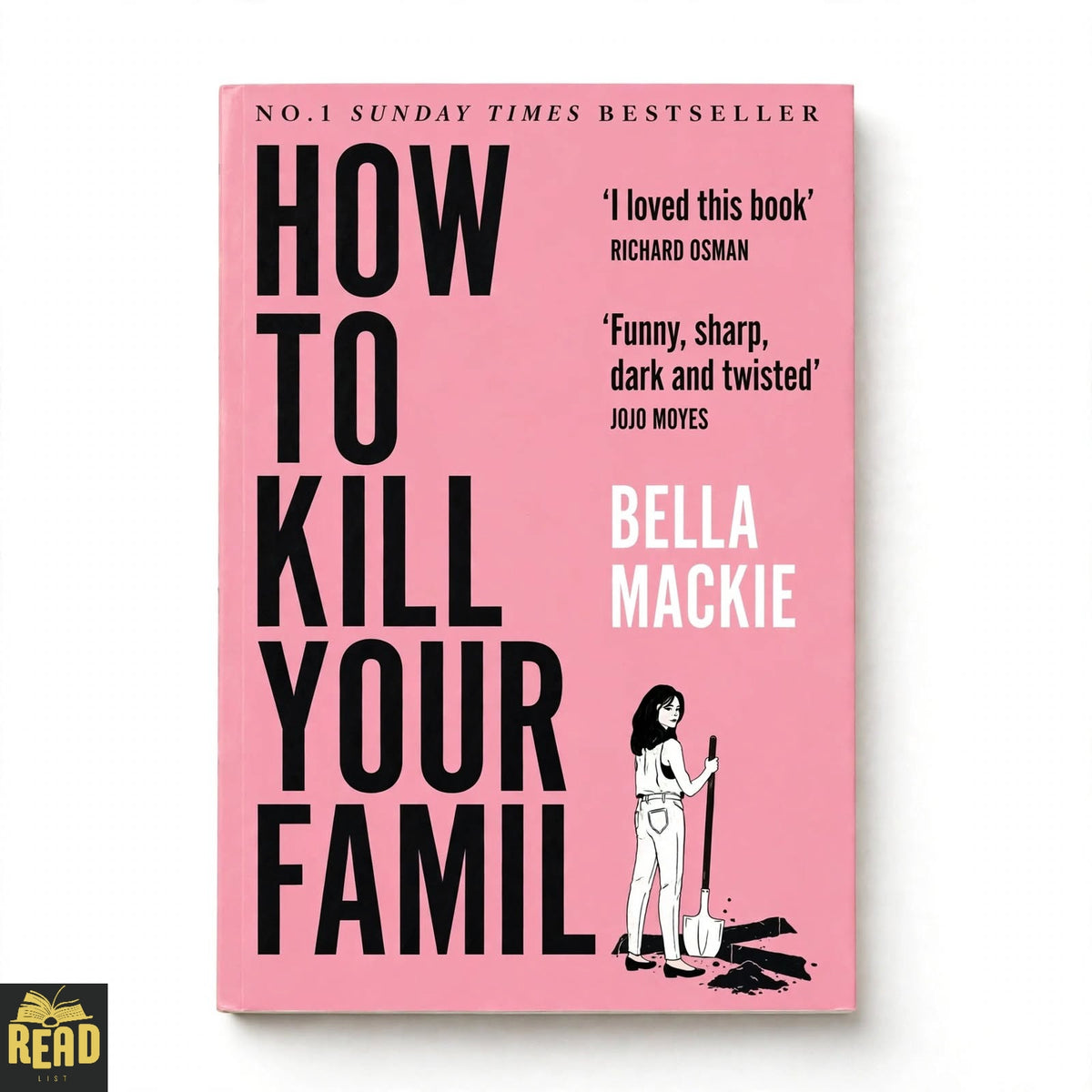 How to Kill Your Family by Bella Mackie English paperback book