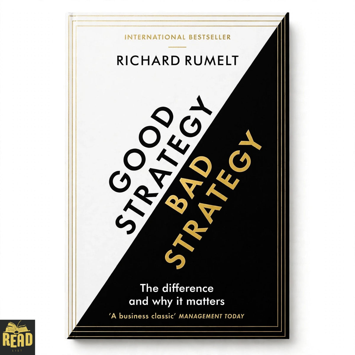 Good Strategy Bad Strategy The Difference and Why It Matters by Richard Rumelt English book