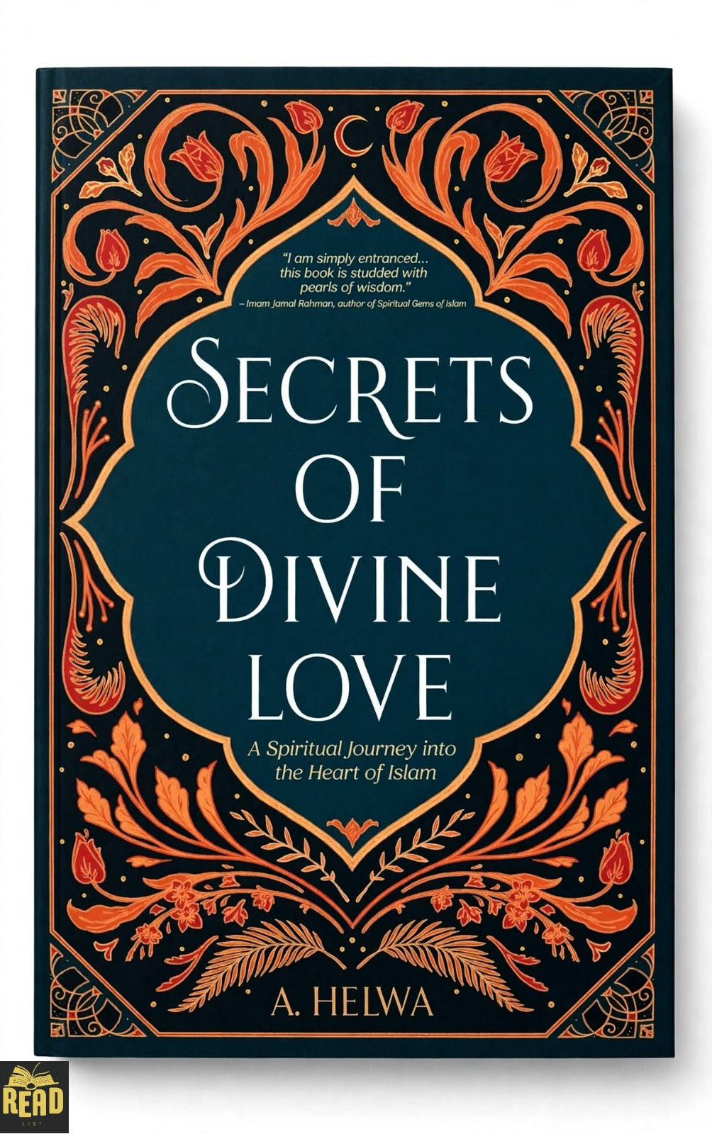 Secrets of Divine Love by A. Helwa English Islamic paperback book