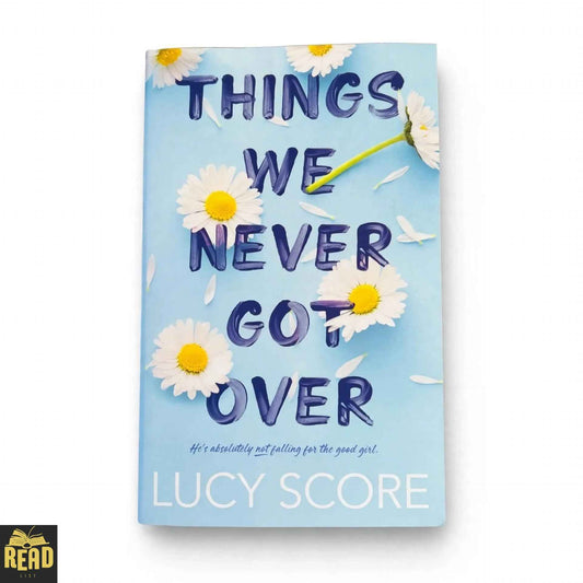 Things We Left Behind by Lucy Score romance novel book cover