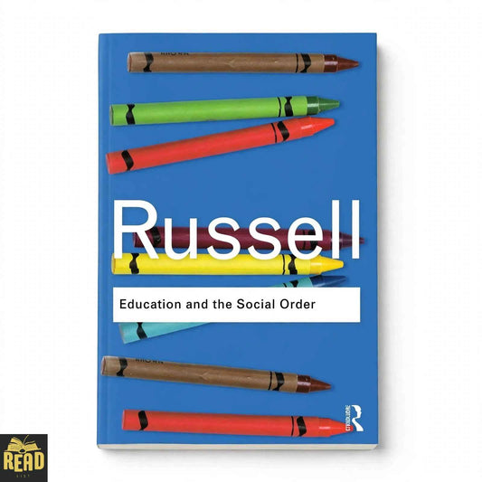 Education and the Social Order by Bertrand Russell book cover